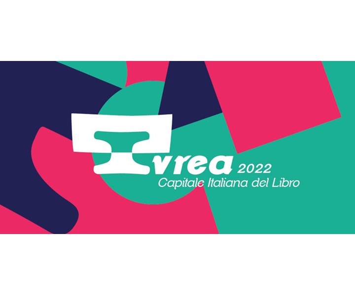 IVREA CAPITALE ITALIANA DEL LIBRO 2022