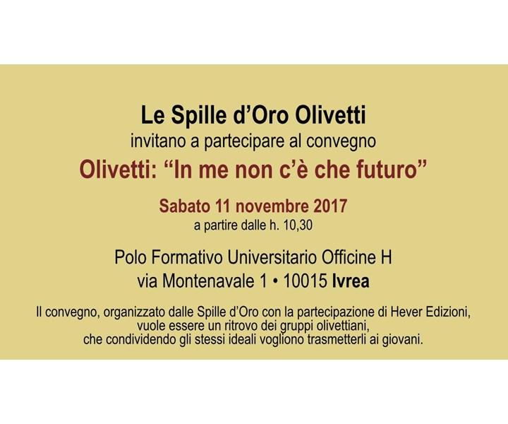 OLIVETTI: “IN ME NON C’È CHE FUTURO”