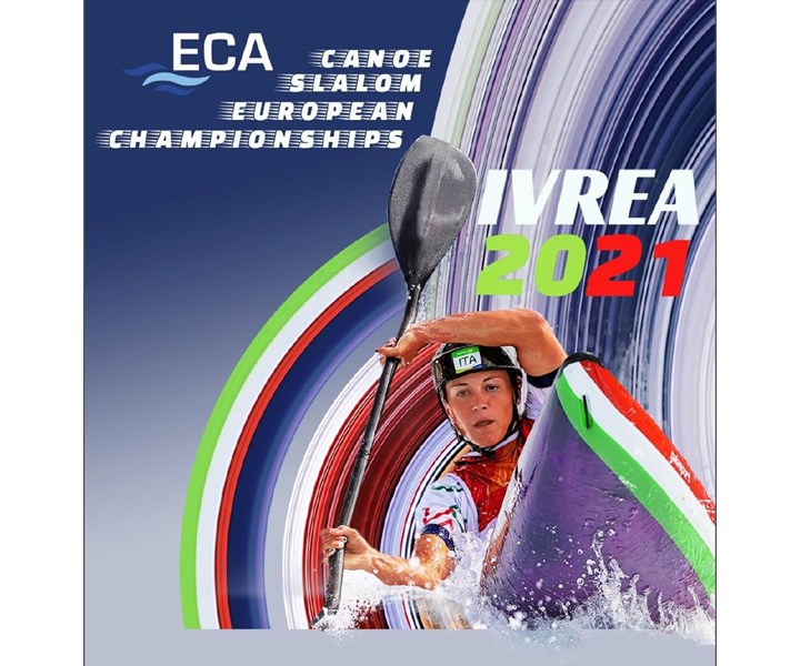 2021 ECA - CAMPIONATI EUROPEI CANOA SLALOM - CANOE SLALOM EUROPEAN CHAMPIONSHIPS