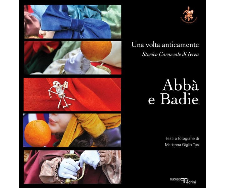 PRESENTAZIONE LIBRO CARNEVALE DI IVREA “ABBÀ E BADIE”