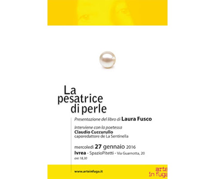PRESENTAZIONE DEL LIBRO: "LA PESATRICE DI PERLE" DI LAURA FUSCO