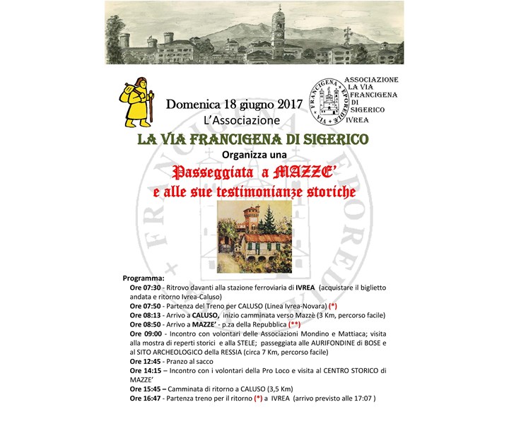 LA VIA FRANCIGENA DI SIGERICO - PASSEGGIATA A MAZZE' E SUE TESTIMONIANZE STORICHE