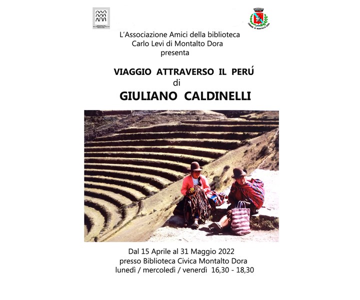 MOSTRA FOTOGRAFICA "VIAGGIO ATTRAVERSO IL PERÙ" DI GIULIANO CALDINELLI