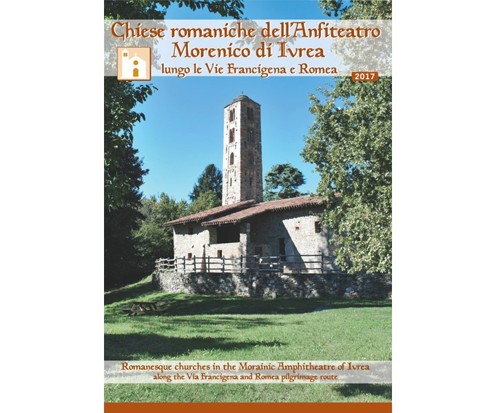 CHIESE ROMANICHE DELL'ANFITEATRO MORENICO DI IVREA 2017