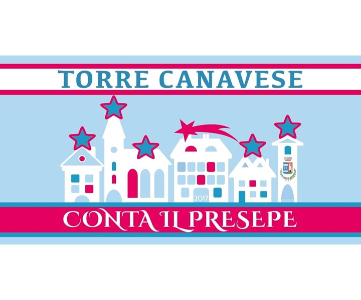 CONTA IL PRESEPE 2017 - TORRE CANAVESE